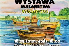 Wystawa malarstwa - Ryszard Lokś - 18.03.2010